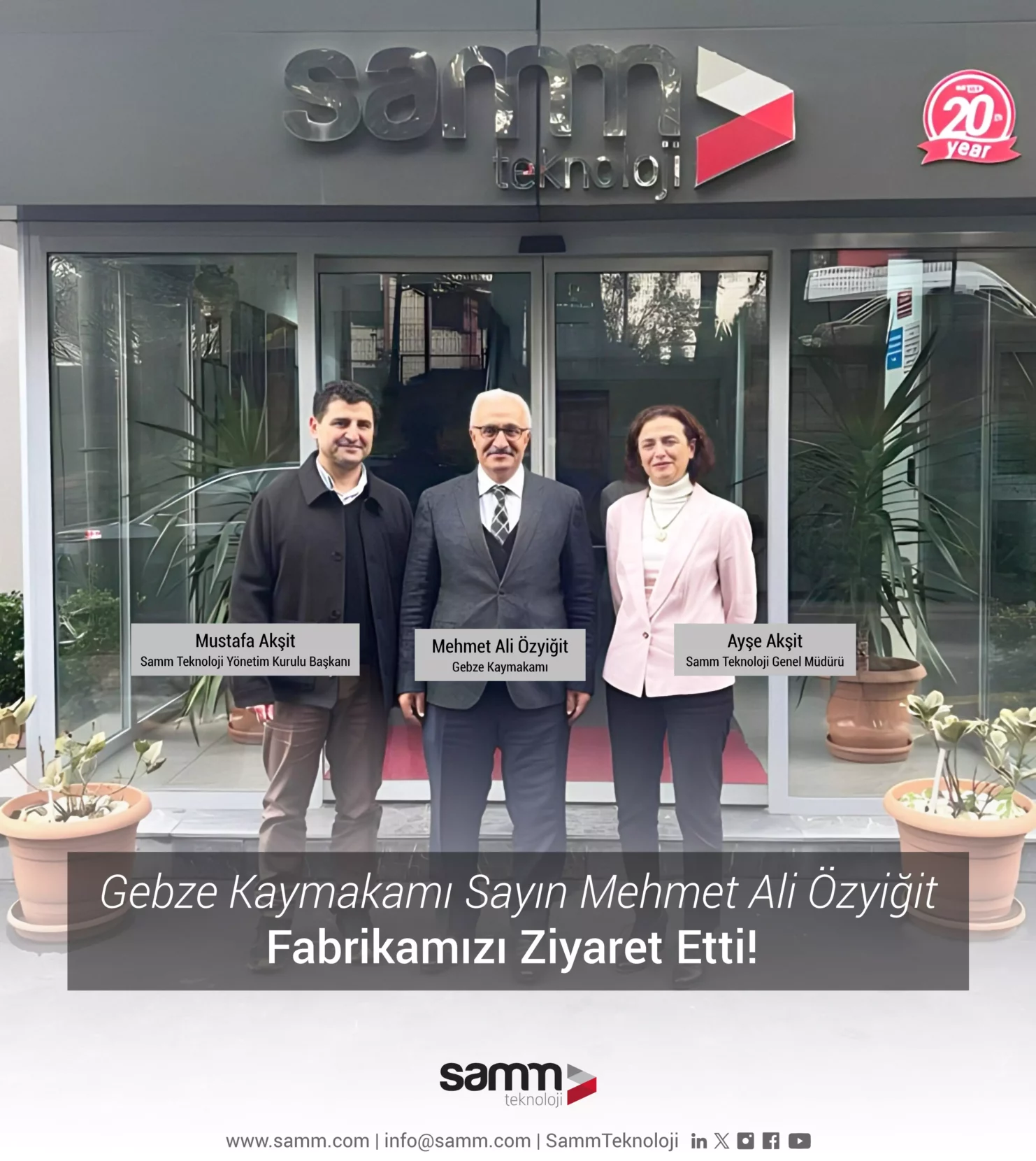 Mustafa Akşit, Mehmet Ali Özyiğit, Ayşe Akşit, Gebze Valisi Sayın Mehmet Ali Özyiğit Samm Teknoloji'yi Ziyaret Etti!